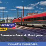 Tauernbahn-Tunnel ein Monat gesperrt