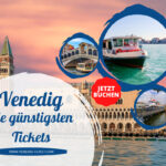 Venedig - die günstigsten Tickets