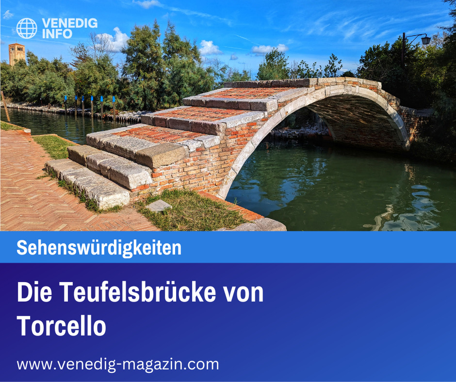 VENEDIG INFO - Die Teufelsbrücke von Torcello