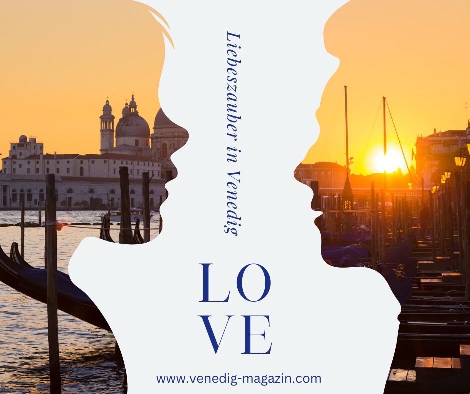 Liebeszauber in Venedig