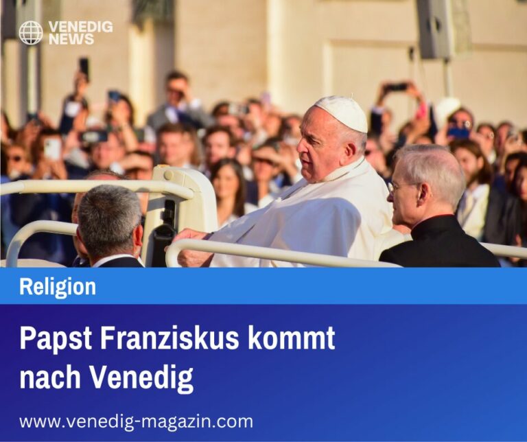 Papst Franziskus kommt nach Venedig