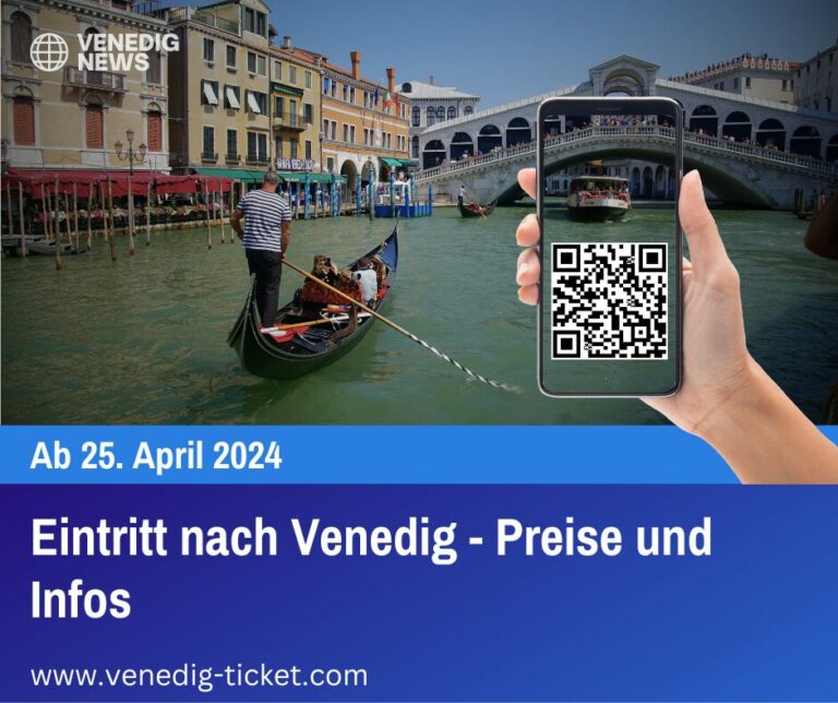 Eintritt nach Venedig - Preise und Infos
