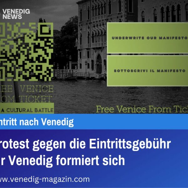 Protest gegen die Eintrittsgebühr für Venedig formiert sich