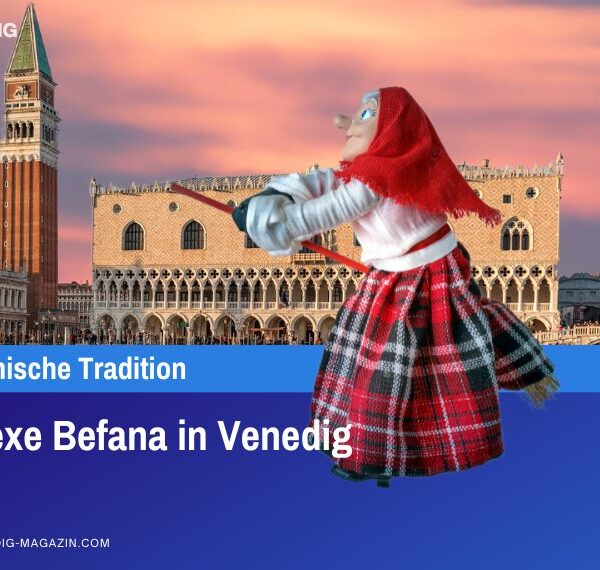 Die Hexe Befana in Venedig