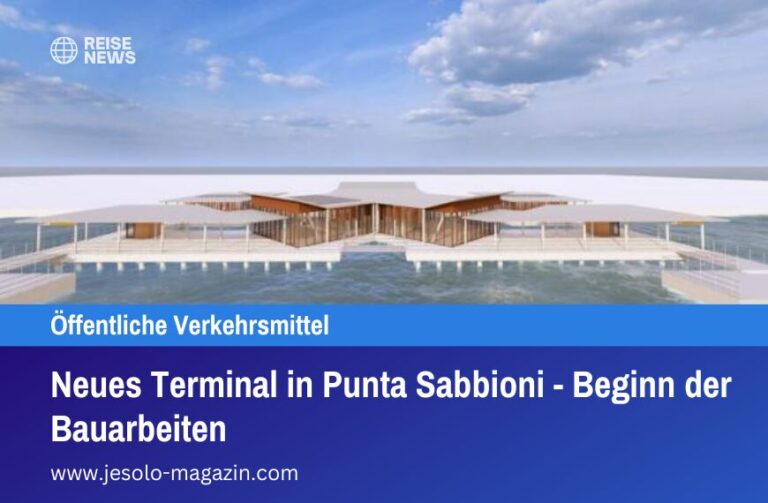 Neues Terminal in Punta Sabbioni - Beginn der Bauarbeiten