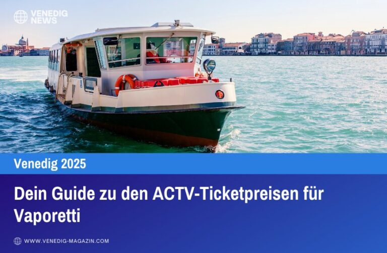 Dein Guide zu den ACTV-Ticketpreisen für Vaporetti