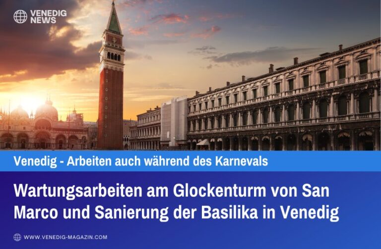 Wartungsarbeiten am Glockenturm von San Marco und Sanierung der Basilika in Venedig