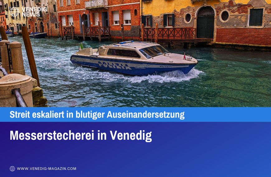 Messerstecherei in Venedig