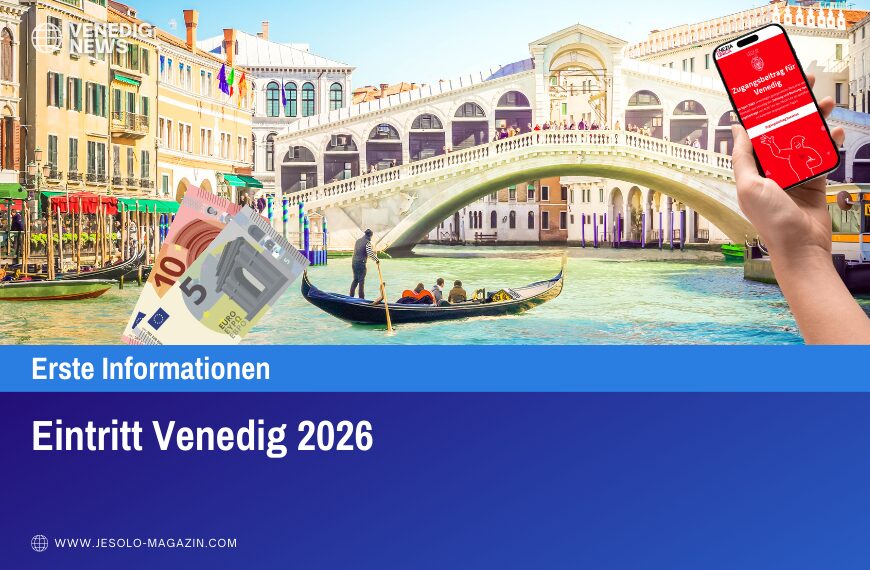 Eintritt Venedig 2026