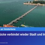 Votivbrücke verbindet wieder Stadt und Insel